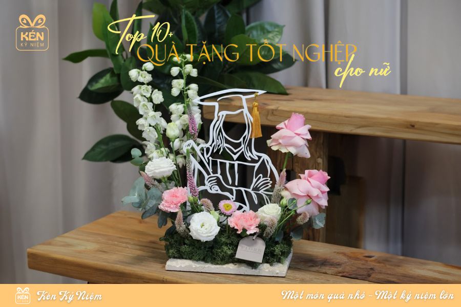 Top 10+ Quà Tặng Tốt Nghiệp Cho Nữ Khiến Nàng Nhớ Mãi Không Quên