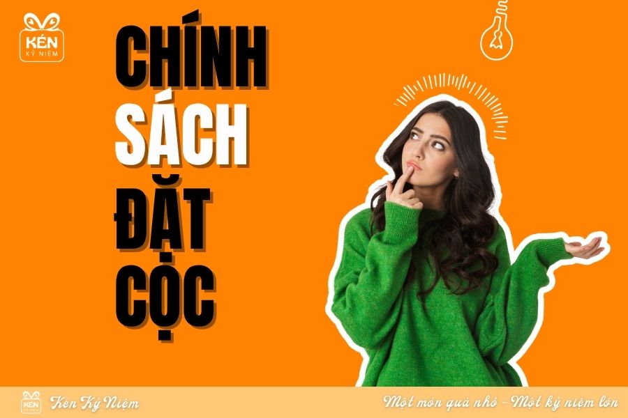 Chính Sách Mua Hàng Tại Kén – Điều Cần Biết Trước Khi Đặt Quà